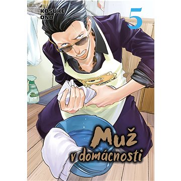

Muž v domácnosti 5