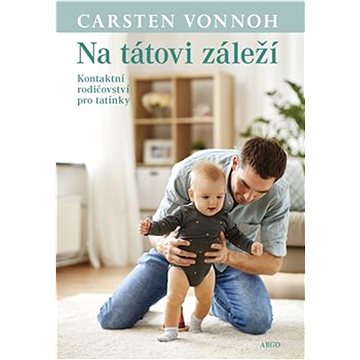

Na tátovi záleží