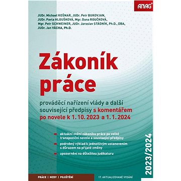 

Zákoník práce, prováděcí nařízení vlády a další související předpisy: s komentářem po novele k 1. 10