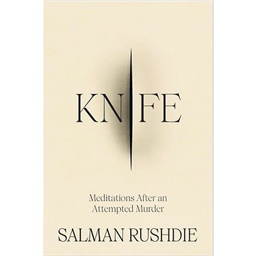 

Knife: Meditations After an Attempted Murder