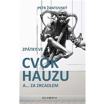 

Zpátky ve Cvokhauzu: a... za zrcadlem