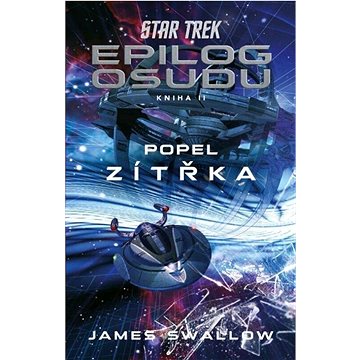 

Star Trek Epilog osudu 2/3