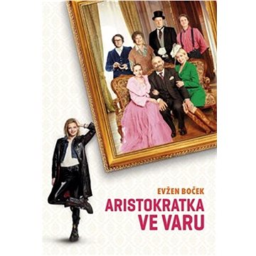 

Aristokratka ve varu: S filmovou obálkou
