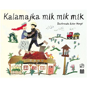 

Kalamajka mik mik mik
