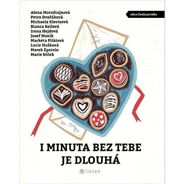 

I minuta bez tebe je dlouhá
