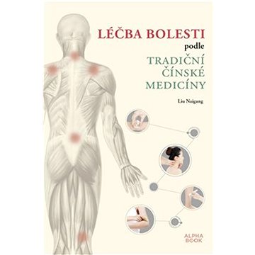 

Léčba bolesti podle tradiční čínské medicíny