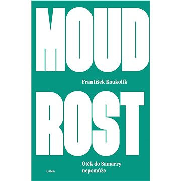 

Moudrost: Útěk do Samarry nepomůže
