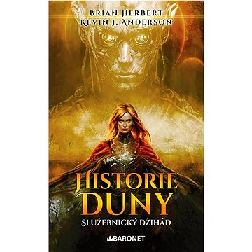 

Historie Duny Služebnický džihád