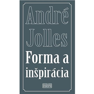 

Forma a inšpirácia