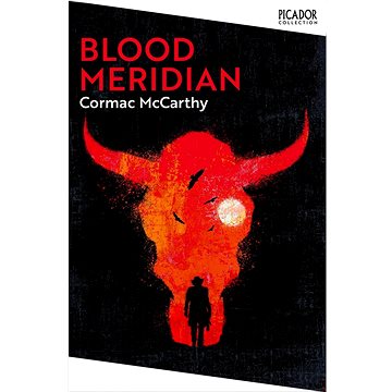 

Blood Meridian
