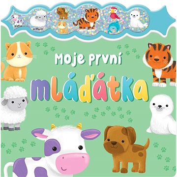 

Moje první mláďátka