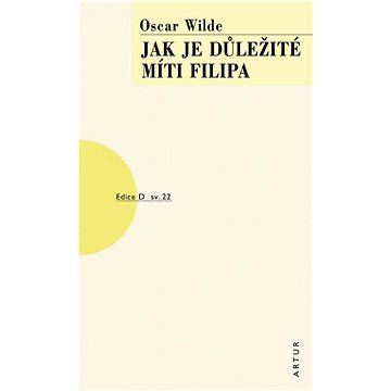 

Jak je důležité míti Filipa: sv. 22