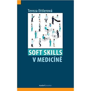 

Soft skills v medicíně