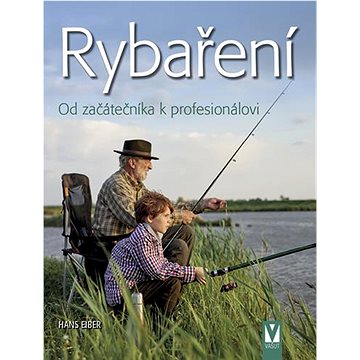 

Rybaření: Od začátečníka k profesionálovi