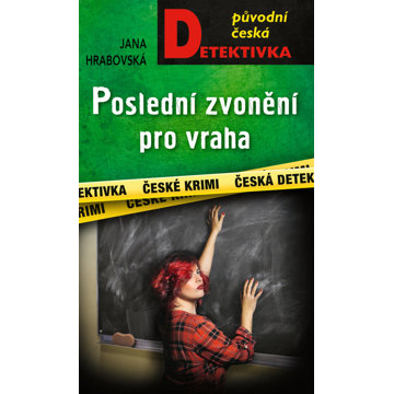 

Poslední zvonění pro vraha