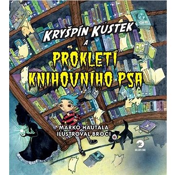 

Kryšpín Kůstek a prokletí knihovního psa