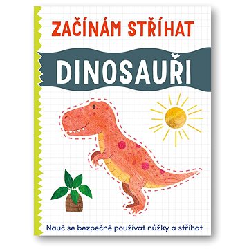 

Začínám stříhat Dinosauři