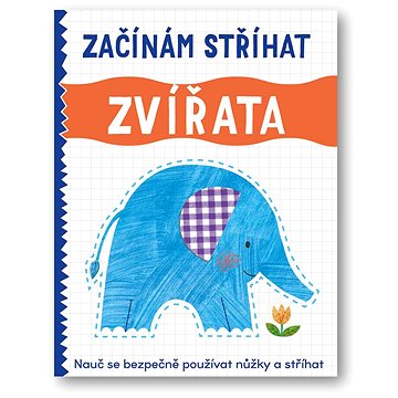 

Začínám stříhat Zvířata
