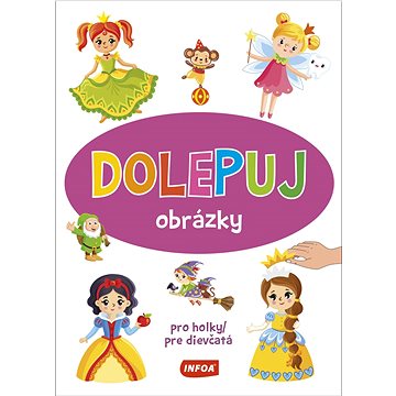 

Dolepuj obrázky Pro holky/pre dievčatá