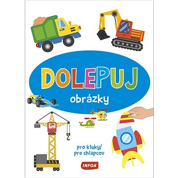 

Dolepuj obrázky Pro kluky/pre chlapcov