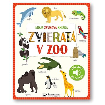 

Moja zvuková knižka Zvieratá v zoo