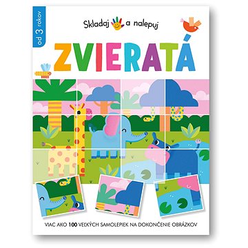 

Skladaj a nalepuj Zvieratá