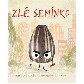 

Zlé semínko