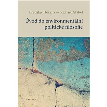 

Úvod do environmentální politické filosofie