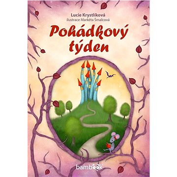 

Pohádkový týden