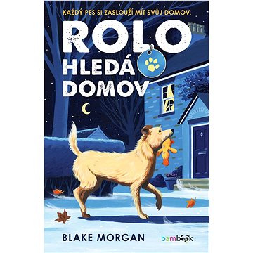 

Rolo hledá domov