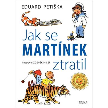 

Jak se Martínek ztratil