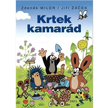 

Krtek kamarád