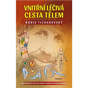 

Vnitřní léčivá cesta tělem