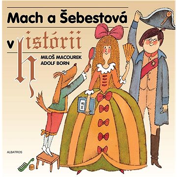 

Mach a Šebestová v historii