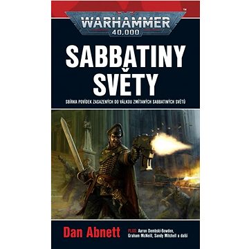 

Sabbatiny světy: Warhammer 40 000