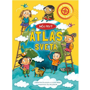 

Môj prvý atlas sveta