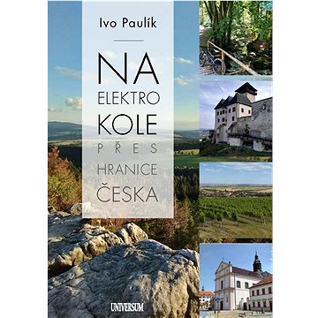 

Na elektrokolech přes hranice Česka