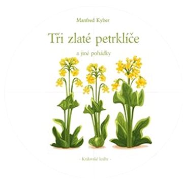 

Tři zlaté petrklíče