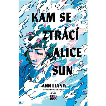 

Kam se ztrácí Alice Sun