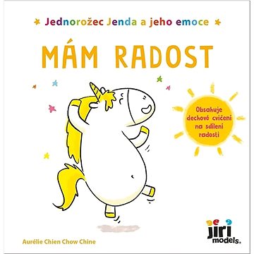 

Jednorožec Jenda a jeho emoce Mám radost