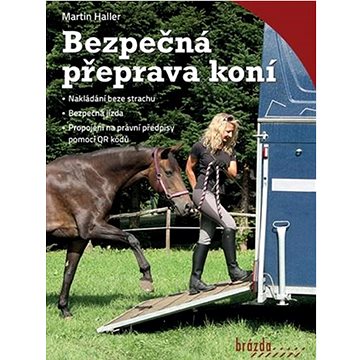 

Bezpečná přeprava koní