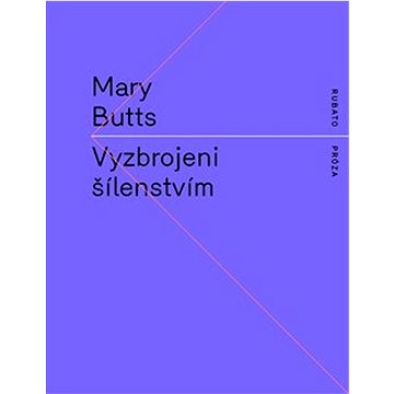 

Vyzbrojeni šílenstvím