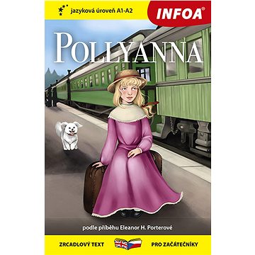 

Pollyanna: jazyková úroveň A1-A2