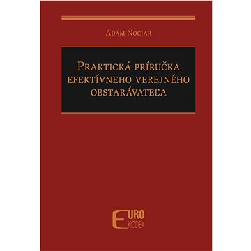 

Praktická príručka efektívneho verejného obstarávateľa