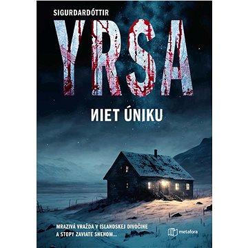

Niet úniku: Mrazivá vražda v islandskej divočine a stopy zaviate snehom...