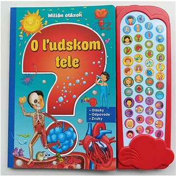 

Milión otázok O ľudskom tele