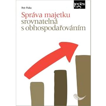 

Správa majetku srovnatelná s obhospodařováním