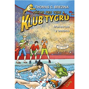 

Klub Tygrů Monstrum v bazénu