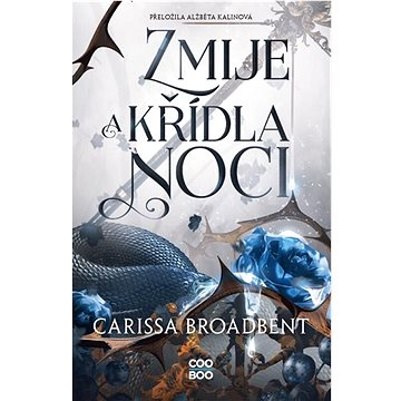 

Zmije a křídla noci