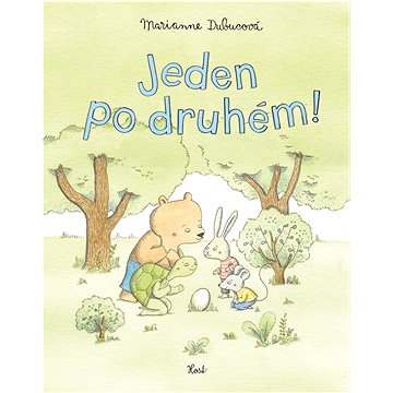 

Jeden po druhém!